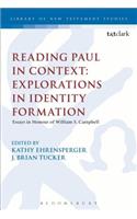 Reading Paul in Context: Explorations in Identity Formation