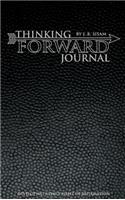 Thinking Forward Journal