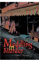 Meddling in Murder