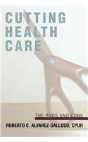 Cutting Health Care