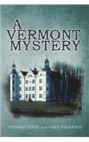 Vermont Mystery