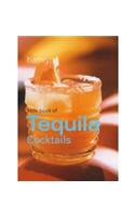 Little Book of Tequila Cocktails