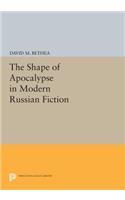 Shape of Apocalypse in Modern Russian Fiction