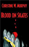 Blood on Skates
