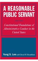 Reasonable Public Servant