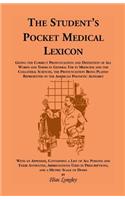 The Student's Pocket Medical Lexicon