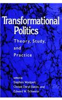 Transformational Politics