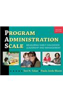 Program Administration Scale: Measuring Early Childhood Leadership and Management