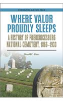 Where Valor Proudly Sleeps