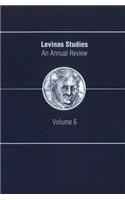 Levinas Studies: An Annual Review, Volume 6