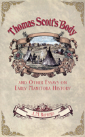 Thomas Scott's Body