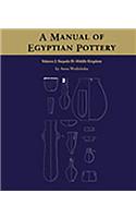 A Manual of Egyptian Pottery