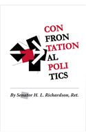 Confrontational Politics