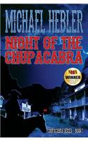 Night of the Chupacabra