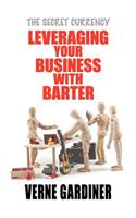 Leveraging Your Business With Barter