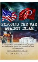 Exposing The War Against Islam