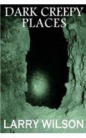 Dark Creepy Places