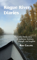 Rogue River Diaries