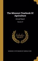 The Missouri Yearbook Of Agriculture
