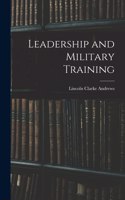 Leadership and Military Training