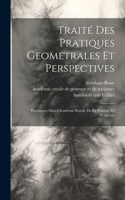Traite´ des pratiques geometrales et perspectives