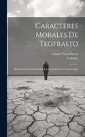 Caracteres Morales De Teofrasto