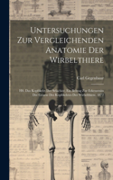 Untersuchungen Zur Vergleichenden Anatomie Der Wirbelthiere