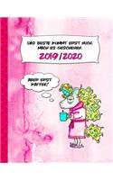 2019-2020: Unicorn Kalender Planer für Frau. Jahr Akademisch ab Juli - Das Beste kommt noch - Jahresübersicht Monatsübersicht Wochenübersicht Mit To Do Liste, 