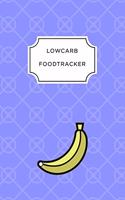 Low Carb Food Tracker: A5 notebook squared planner journal meal tracker motivational diary fitness plan