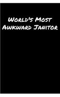 World's Most Awkward Janitor