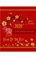 2020 Year Of The Rat: Happy Chinese New Year Weekly Planner Calendar
