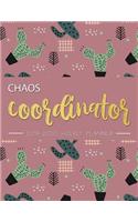 Chaos Coordinator: (Chaos Coordinator Planner)