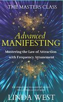 Advanced Manifesting With Frequencies