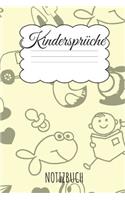 Kindersprüche Notizbuch: Ein Kindermund Erinnerungsbuch für die schönsten Kinderzitate ihrer Kinder. Festhalte-Buch DIN A5 liniert mit Linien