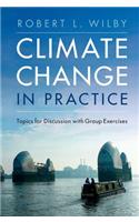 Climate Change in Practice