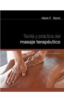 Spanish Translated Theory & Practice of Therapeutic Massage