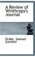 A Review of Winthrops's Journal