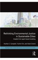 Rethinking Environmental Justice in Sustainable Cities