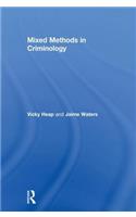 Mixed Methods in Criminology