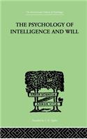 Psychology of Intelligence and Will