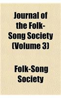 Journal of the Folk-Song Society (Volume 3)