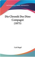 Die Chronik Des Dino Compagni (1875)
