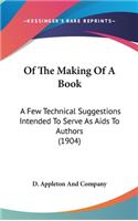 Of the Making of a Book