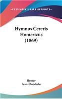 Hymnus Cereris Homericus (1869)