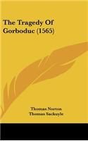 The Tragedy of Gorboduc (1565)