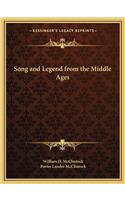 Song and Legend from the Middle Ages