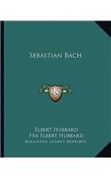 Sebastian Bach: (English)