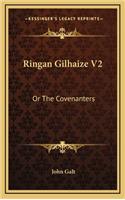 Ringan Gilhaize V2