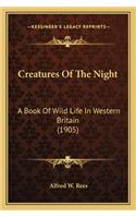 Creatures Of The Night