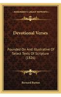 Devotional Verses: Founded on and Illustrative of Select Texts of Scripture (1826)